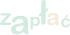 Zapłać